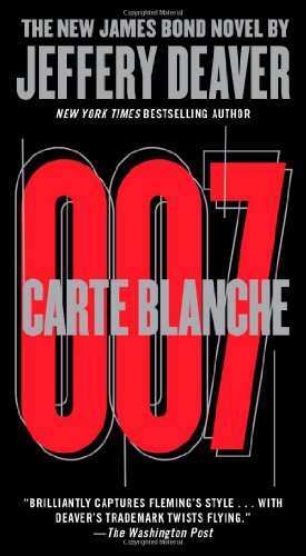 Beispielbild für Carte Blanche: The New James Bond Novel (007 James Bond) zum Verkauf von Gulf Coast Books