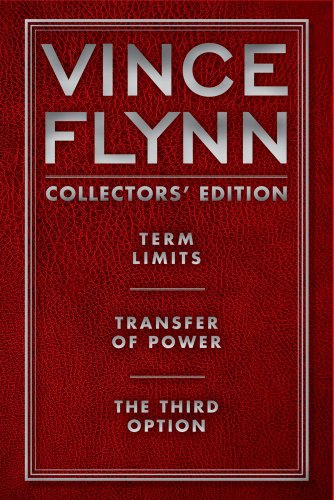 Stock image for Vince Flynn Collectors' Edition #1: Term Limits, Transfer of Power, and The Third Option for sale by GoldBooks