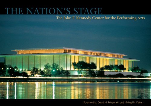 Imagen de archivo de The Nation's Stage: The John F. Kennedy Center for the Performing Arts, 1971-2011 (Stonesong Press Books) a la venta por Ergodebooks