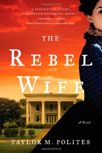 Beispielbild fr The Rebel Wife: A Novel zum Verkauf von Once Upon A Time Books