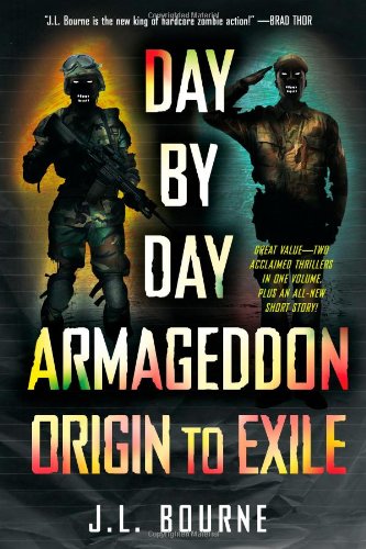 

Day by Day Armageddon: Origin to Exile [Books 1 & 2]