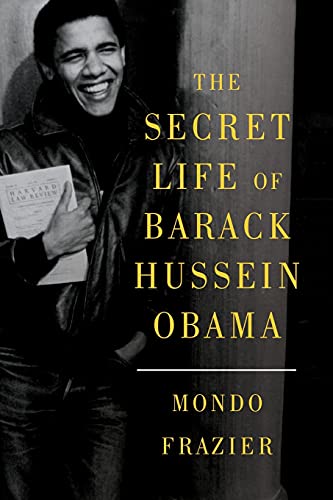 Beispielbild fr The Secret Life of Barack Hussein Obama zum Verkauf von Russell Books