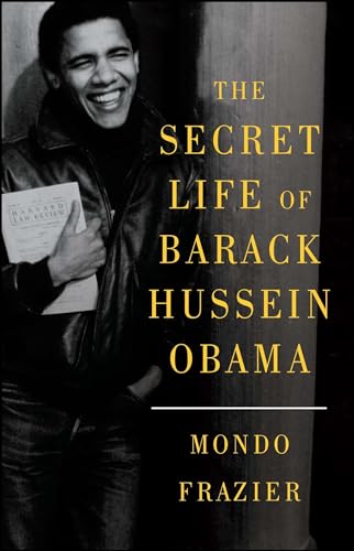 Stock image for The Secret Life of Barack Hussein Obama for sale by ThriftBooks-Atlanta