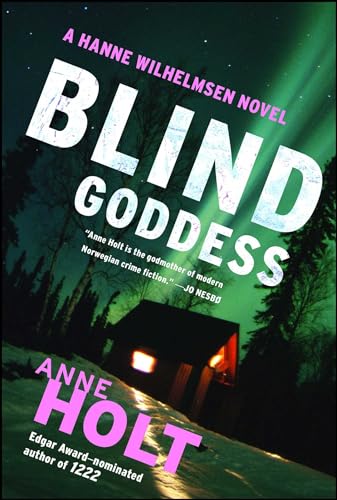 9781451634761: Blind Goddess: Hanne Wilhelmsen Book One: 1 (Hanne Wilhelmsen Novel)