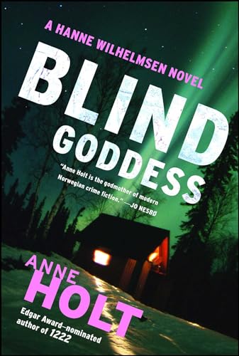 Stock image for Blind Goddess: Hanne Wilhelmsen Book One (1) (A Hanne Wilhelmsen Novel) for sale by Wonder Book