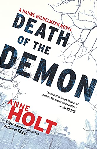 Beispielbild fr Death of the Demon: Hanne Wilhelmsen Book Three (3) (A Hanne Wilhelmsen Novel) zum Verkauf von Orion Tech