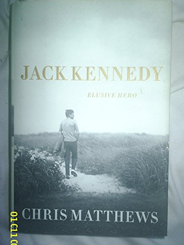 Beispielbild fr JACK KENNEDY: Elusive Hero zum Verkauf von Gulf Coast Books