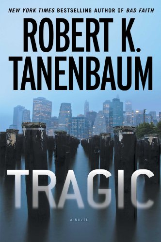 

Tragic (A Butch Karp-Marlene Ciampi Thriller) [signed] [first edition]
