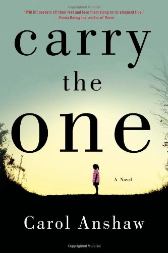 9781451636888: Carry the One: A Novel