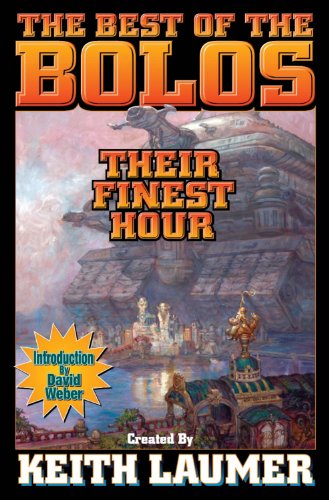 Stock image for The Best of the Bolos: Their Finest Hour for sale by ThriftBooks-Dallas
