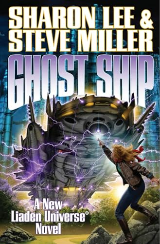 Beispielbild fr Ghost Ship (12) (Liaden Universe®) zum Verkauf von Half Price Books Inc.