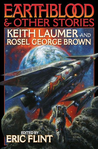 Earthblood & Other Stories (9781451638202) by Laumer, Keith; Brown, Rosel George