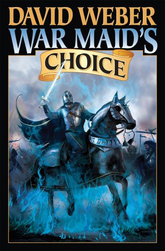 Imagen de archivo de War Maid's Choice: 4 (War God (Weber)) a la venta por WorldofBooks