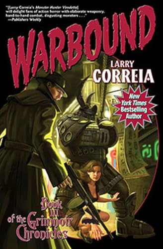 Beispielbild fr Warbound : Book Three of the Grimnoir Chronicles zum Verkauf von Better World Books
