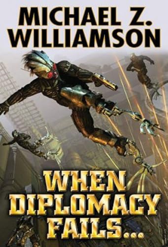 9781451639117: When Diplomacy Fails (Freehold Series)