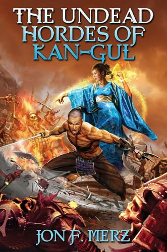 9781451639162: The Undead Hordes of Kan-Gul (Shadow Warrior)