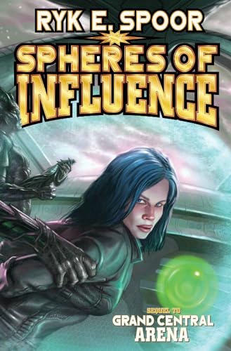 9781451639377: Spheres Of Influence (Grand Central Arena)