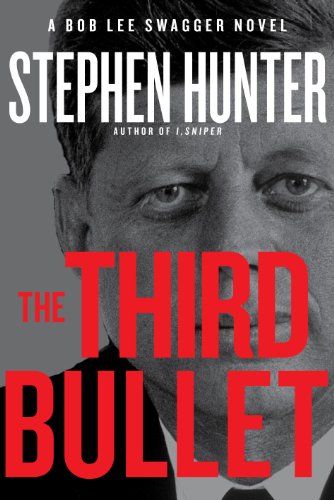 Imagen de archivo de The Third Bullet (Bob Lee Swagger) a la venta por Your Online Bookstore