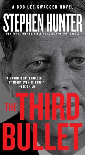 9781451640229: The Third Bullet (Bob Lee Swagger)