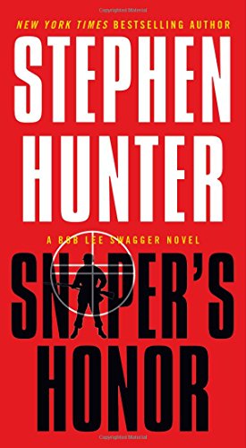 9781451640236: Sniper's Honor (Bob Lee Swagger)