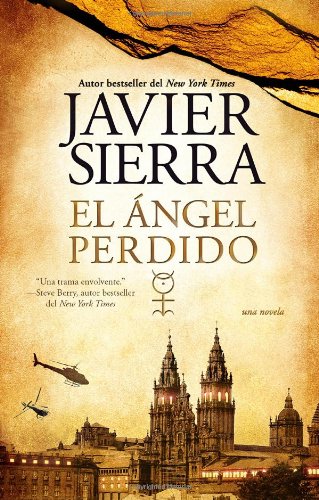 9781451641387: El Angel Perdido: Una Novela