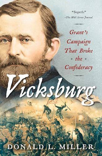 Beispielbild fr Vicksburg : Grant's Campaign That Broke the Confederacy zum Verkauf von Better World Books