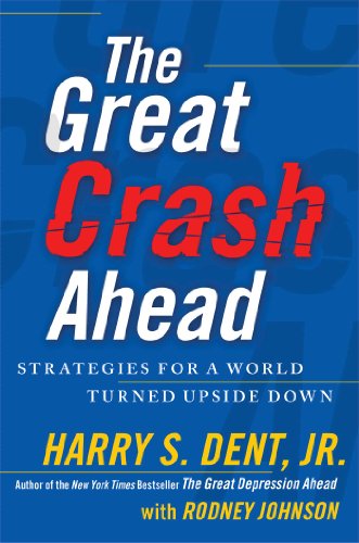 Beispielbild fr The Great Crash Ahead: Strategies for a World Turned Upside Down zum Verkauf von SecondSale