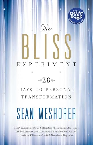 BLISS EXPERIMENT: 28 Days To Personal Transformation (q)