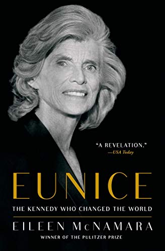 

Eunice: The Kennedy Who Changed the World [Soft Cover ]