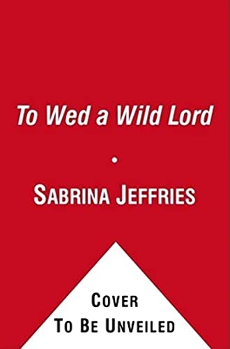 Beispielbild fr To Wed a Wild Lord (4) (The Hellions of Halstead Hall) zum Verkauf von Wonder Book
