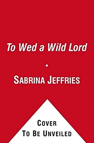 9781451642407: To Wed a Wild Lord