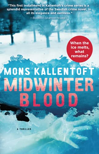 Beispielbild fr Midwinter Blood : A Thriller zum Verkauf von Better World Books