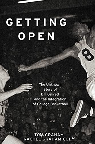 9781451643176: Getting Open: The Unknown Story of Bill Garrett and the Integrat