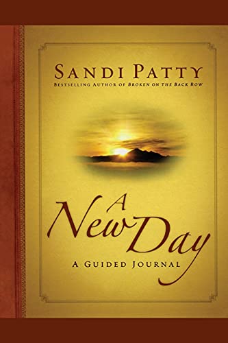 A New Day: A Guided Journal (9781451643312) by Patty, Sandi