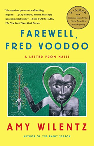 Beispielbild fr Farewell, Fred Voodoo : A Letter from Haiti zum Verkauf von Better World Books