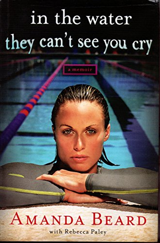 Stock image for In the Water They Can't See You Cry: A Memoir for sale by SecondSale