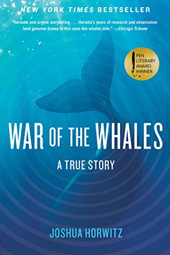 Stock image for War of the Whales : A True Story for sale by Better World Books