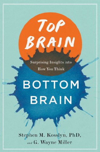 9781451645101: Top Brain, Bottom Brain: Surprising Insights into How You Think