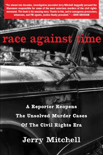 9781451645132: Race Against Time: A Reporter Reopens the Unsolved Murder Cases of the Civil Rights Era