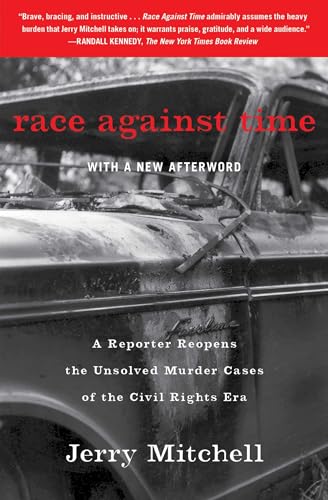 Beispielbild fr Race Against Time : A Reporter Reopens the Unsolved Murder Cases of the Civil Rights Era zum Verkauf von Better World Books: West