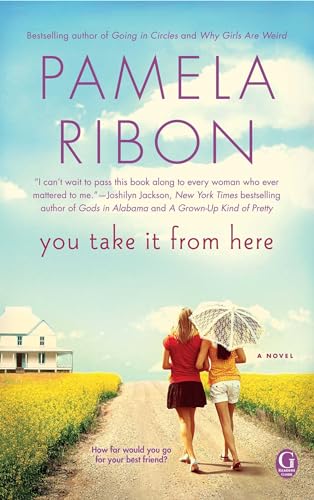 You Take It From Here (9781451646238) by Ribon, Pamela