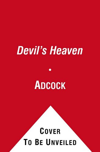Devil's Heaven (Neil Hockaday) (9781451646535) by Adcock, Thomas