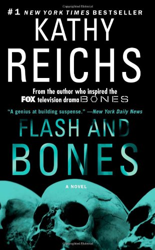 9781451646696: Flash and Bones: A Novel