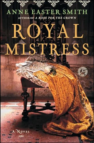 Beispielbild fr Royal Mistress: A Novel zum Verkauf von Off The Shelf