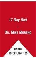 9781451649512: The 17 Day Diet: A Doctor's Plan Designed for Rapid Results