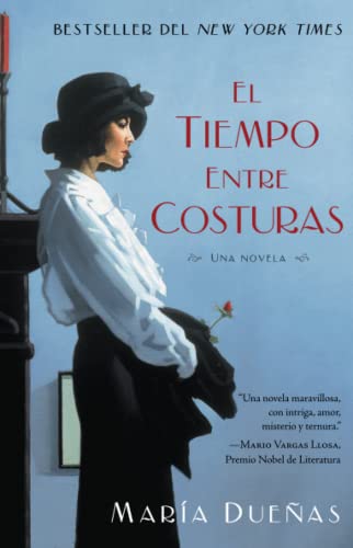 9781451649857: El Tiempo Entre Costuras: Una Novela (Atria Espanol)