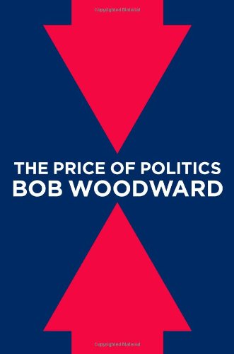 9781451651102: The Price of Politics