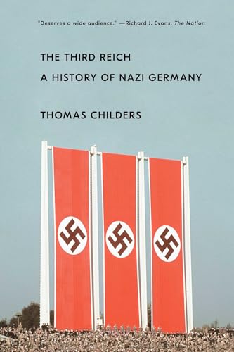Imagen de archivo de The Third Reich: A History of Nazi Germany a la venta por Books From California