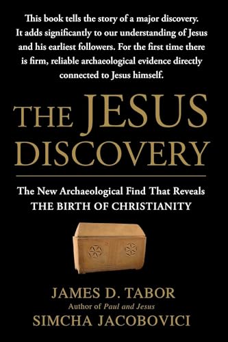 Beispielbild fr The Jesus Discovery: The New Archaeological Find That Reveals the Birth of Christianity zum Verkauf von HPB-Red