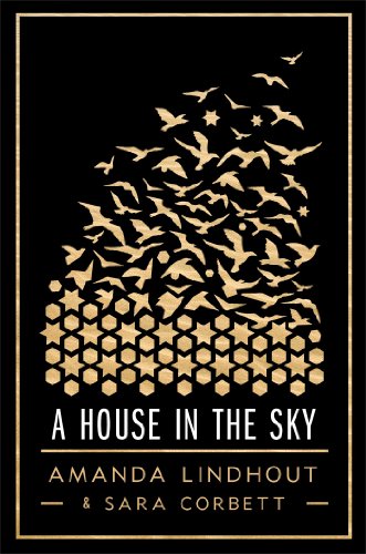 9781451651690: A House In the Sky